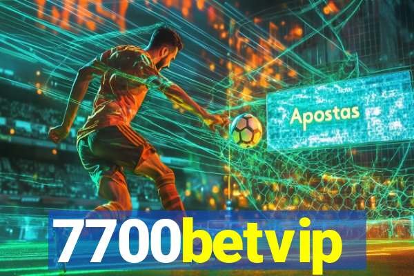 7700betvip