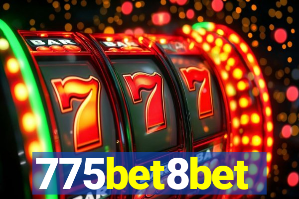 775bet8bet