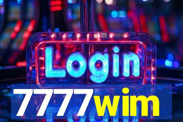 7777wim