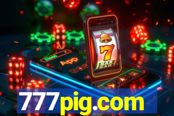 777pig.com