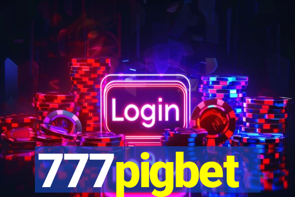 777pigbet