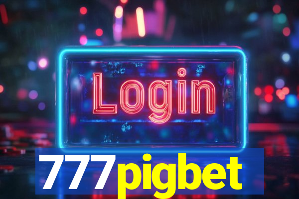 777pigbet