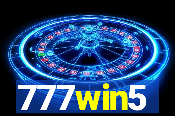 777win5