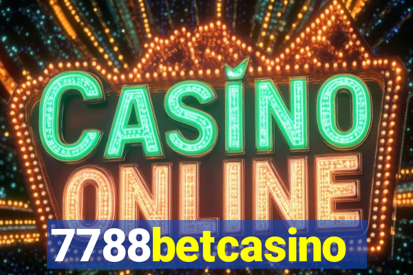 7788betcasino