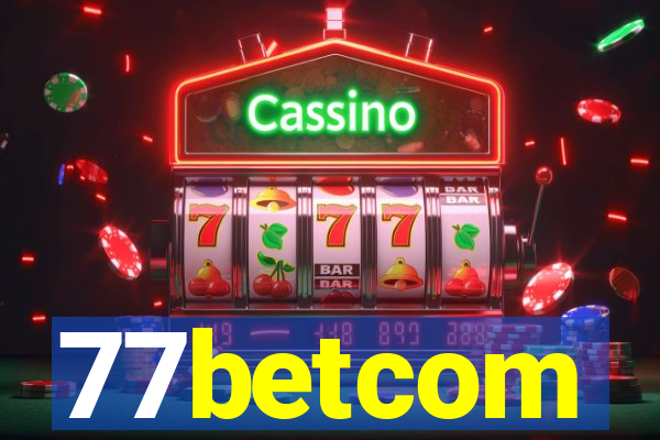 77betcom