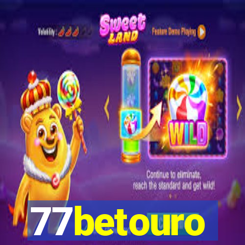 77betouro