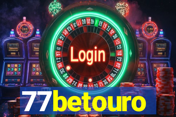 77betouro