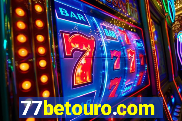 77betouro.com