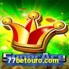 77betouro.com