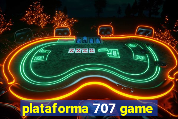 plataforma 707 game