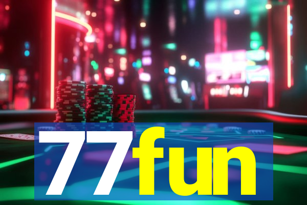 77fun