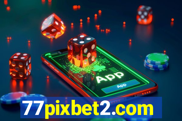 77pixbet2.com