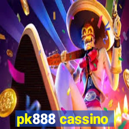 pk888 cassino