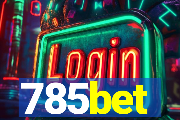 785bet