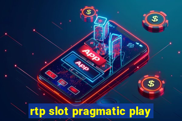 rtp slot pragmatic play