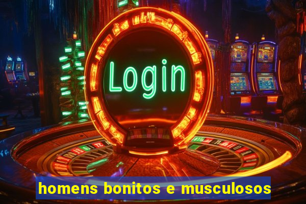 homens bonitos e musculosos