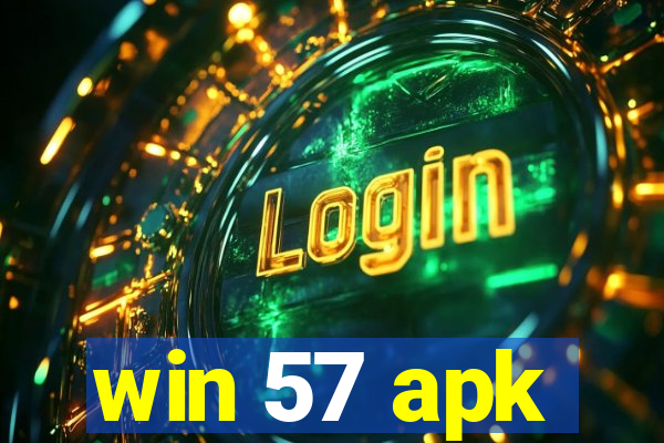 win 57 apk