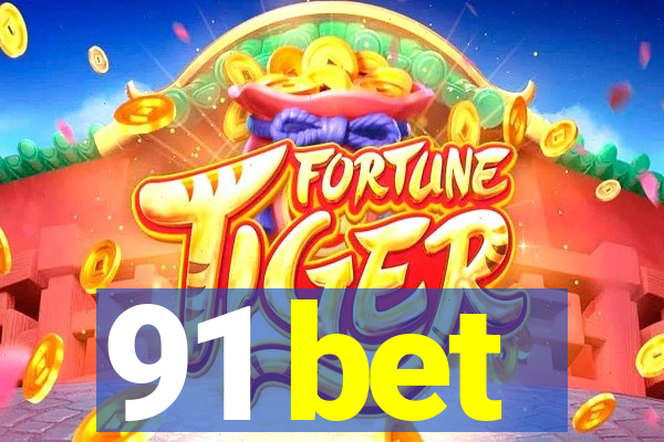 91 bet