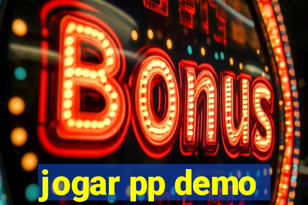 jogar pp demo