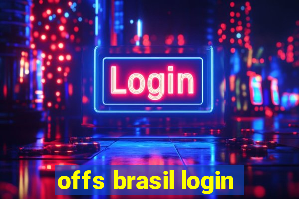 offs brasil login