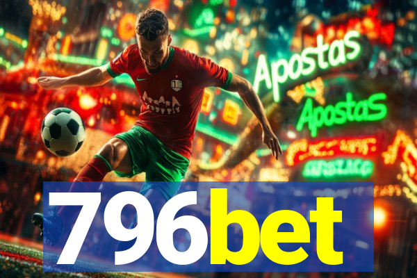 796bet