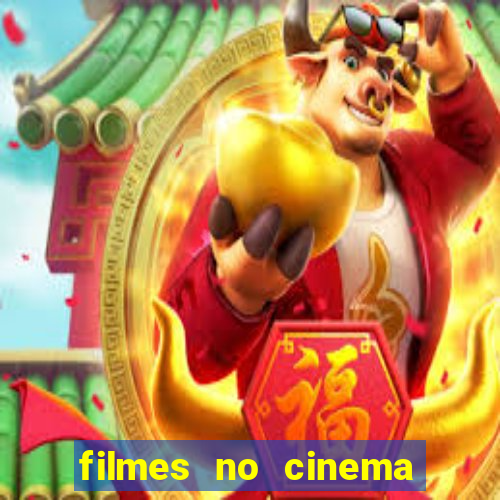 filmes no cinema conquista sul