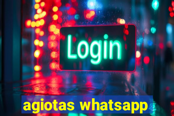 agiotas whatsapp