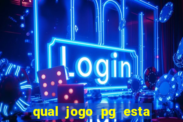 qual jogo pg esta pagando agora