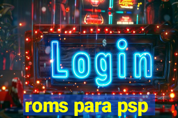 roms para psp