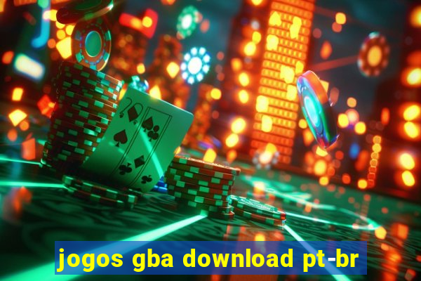 jogos gba download pt-br