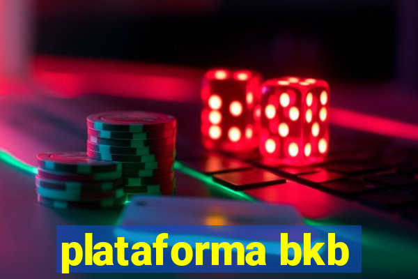 plataforma bkb