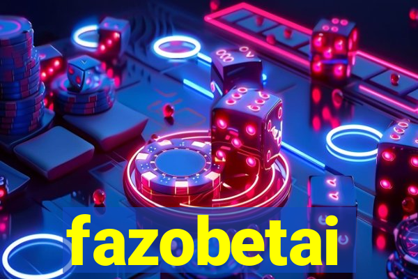 fazobetai