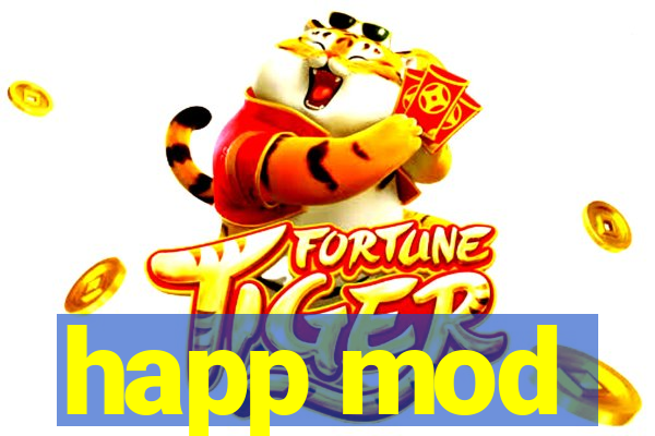 happ mod