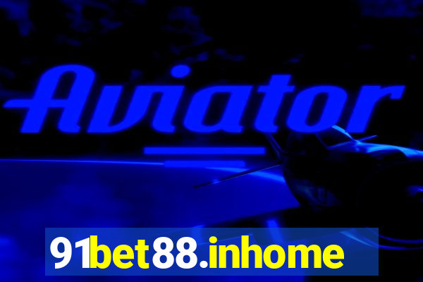 91bet88.inhome