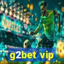 g2bet vip