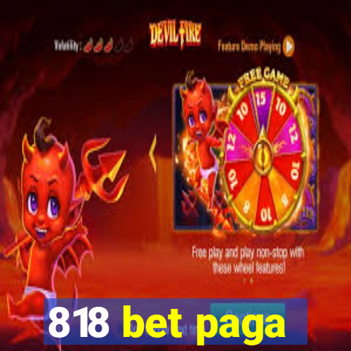 818 bet paga