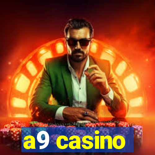 a9 casino