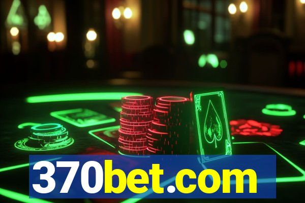 370bet.com