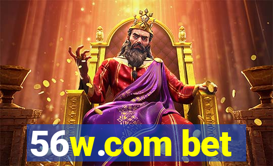 56w.com bet