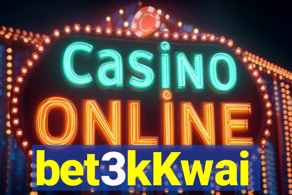 bet3kKwai