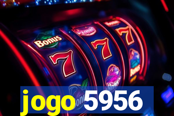 jogo 5956