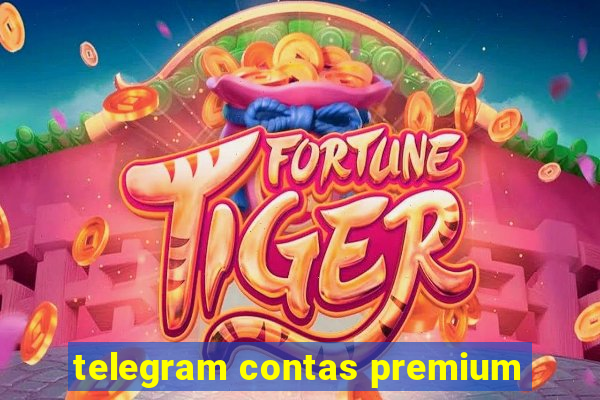 telegram contas premium