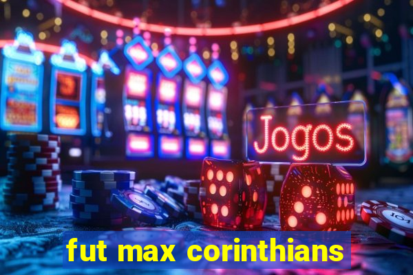 fut max corinthians