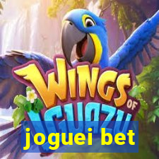 joguei bet