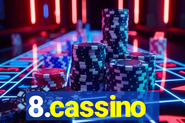 8.cassino