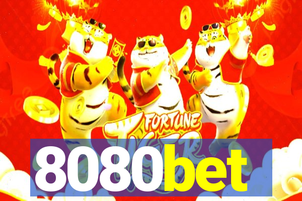 8080bet