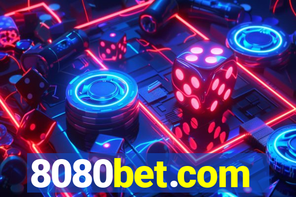 8080bet.com