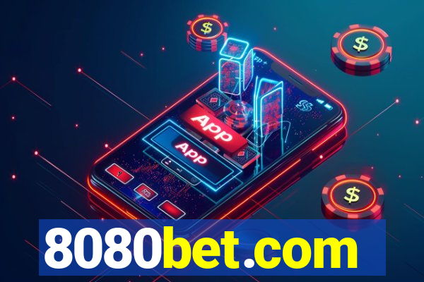 8080bet.com