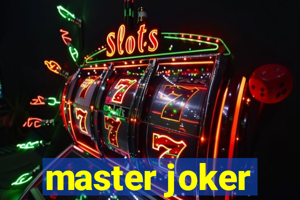 master joker