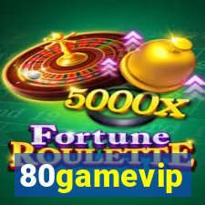 80gamevip